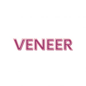 Veneer